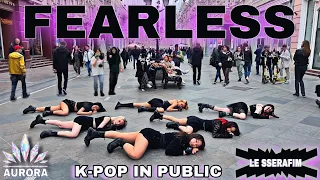 [KPOP IN PUBLIC | ONE TAKE] LE SSERAFIM(르세라핌) - 'FEARLESS' by AURORA CDT