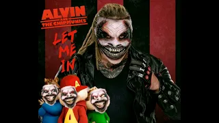 "The Fiend" Bray Wyatt - “Let Me In” (Chipmunk Version)