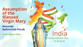 Assumption of the Blessed Virgin Mary  - 15th Aug 2023 8:30 AM - Fr. Blaise Lobo