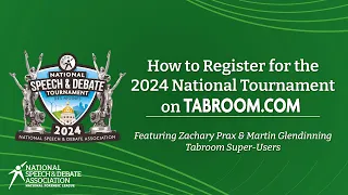 How to Register for the 2024 National Tournament on Tabroom.com