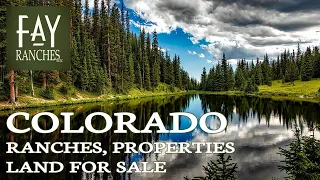 Colorado Real Estate & Land For Sale | 2023 | Fay Ranches