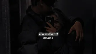 Humdard (Slowed+Reverb) Arijit Singh | îsaac x