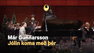 Már Gunnarsson: Jólin koma með þér/Christmas comes with you