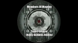 Members Of Mayday - Sonic Empire (Kony Donales Remix)