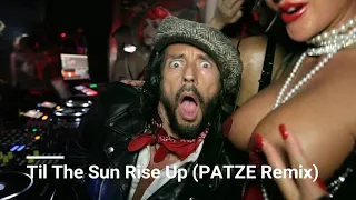 Bob Sinclar ft. Akon - Til The Sun Rise Up (Patze Remix)[Free Download]