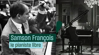 Samson François, le pianiste épris de liberté - Culture Prime