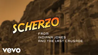 Scherzo | From the Soundtrack to "Indiana Jones and the Last Crusade" John Williams & S...