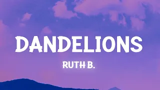 Ruth B. - Dandelions (Slowed TikTok )(Lyrics)