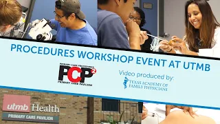 Procedures Workshop at UTMB | PCP AT THE PCP