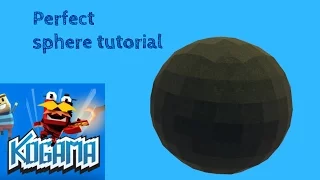 KoGaMa perfect sphere tutorial