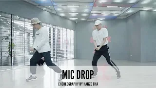 Mic Drop  - Choreography by Hanzo Cha