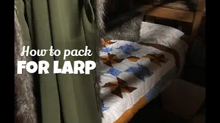 Tips and Tricks on packing for Mythic Adventures LARP