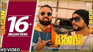 Khaas Bande (Full Song) | Gagan Kokri Ft. Bohemia | New Punjabi Songs 2019 | White Hill Music