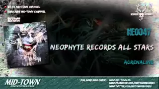 NEOPHYTE RECORDS ALL STARS - ADRENALINE