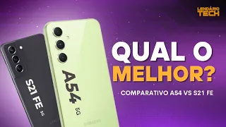 Galaxy A54 vs Galaxy S21 FE - Qual é o melhor para você? | Comparativo