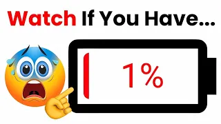 Watch This Video If Your Battery is More Than 1% ❌