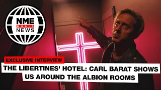 The Libertines' Hotel: Carl Barat shows us around The Albion Rooms