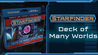 The Deck of Many Worlds & How to use it - Starfinder Wednesday