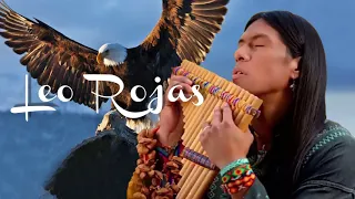 Leo Rojas Full Album 2022 | Leo Rojas Best Pan Flute Of All Time Hit 2022