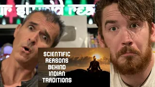 Amazing Scientific Reasons Behind Indian Traditions & Culture  | REACTION!