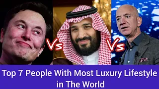 Top 7 Peopje With Most Luxury lifestyle in the World  2022  | Style And class | Luxury ways
