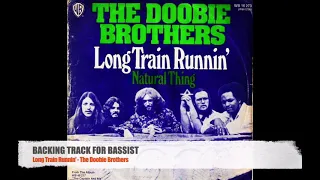 Long Train Runnin' - The Doobie Brothers - Bass Backing Track (NO BASS)