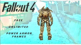 Fallout 4 FREE Unlimited power armor Frames