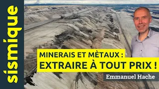 Minerais et métaux : un enjeu stratégique - EMMANUEL HACHE