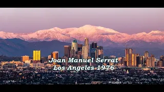 Joan Manuel Serrat - Concierto en Los Ángeles - (1976)