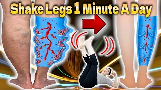 Shaking your Legs 1 minute a Day to Fix Venous Valve Takes 10 lbs off you and Slims legs