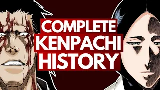 The Complete Known History of 'THE KENPACHI' | Bleach Discussion