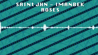 Saint Jhn - Roses (Eugene Star & StaniSlav Remix)