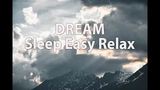 🤦 Instant Calm, Dream Music, Beautiful Relaxing Sleep Music (Nature Energy Healing, Quiet Ocean)