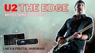 U2 'The Edge' Artist series Tone Match patches // Line 6 Helix, HX Stomp, Axe-FX III, FM3, FM9