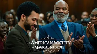 Just how bad is 'The American Society of Magical Negroes' movie?