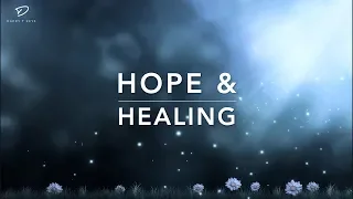 Hope & Healing - 3 Hour Peaceful Music | Christian Meditation Music