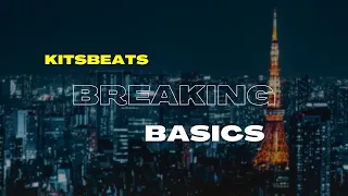 BREAKING BASICS |Freestyle| #breaking #bboy #foundation