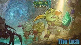 Goblin Stone - The Lich