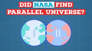 Did NASA Find Parallel Universe? (English Subtitles)