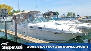 2005 Sea Ray 260 Sundancer Express Cruiser Tour SkipperBud's