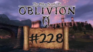 Oblivion #228 Экспресс-закрытие врат у Брумы и Анвила.