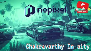 Chakravarthy S | Whole city vs grove street | #nopixelindia  #nopixel roleplay | GTA 5 RP |