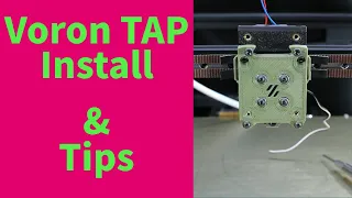 Voron TAP build, install, configuration, tips & tricks, final thoughts.