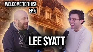 Welcome to This Ep. 5: On The Road (w/ Lee Syatt)