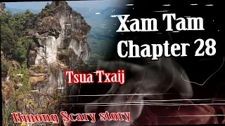 Xam Tam ( Chapter28 ) 6/12/2023