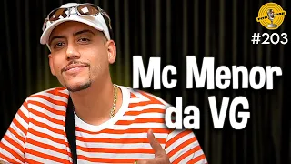 MC MENOR DA VG - Podpah #203