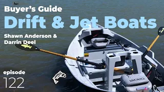 Buyer’s Guide - Drift & Jet Boats