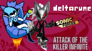 Attack of the Killer Infinite (Sonic x Deltarune Mix-Infinite 1st Bout x Attack of the Killer Queen)