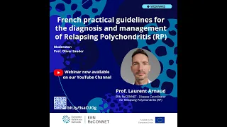 French practical guidelines for the diagnosis and management of Relapsing Polychondritis (RP)