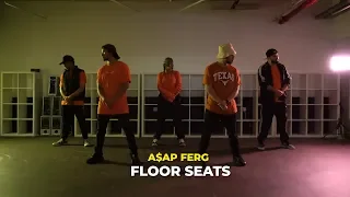 A$AP Ferg - Floor Seats | Layla Ghaleb & EAUJ Choreography